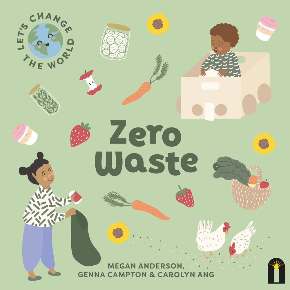 Zero Waste (Let's Change the World)