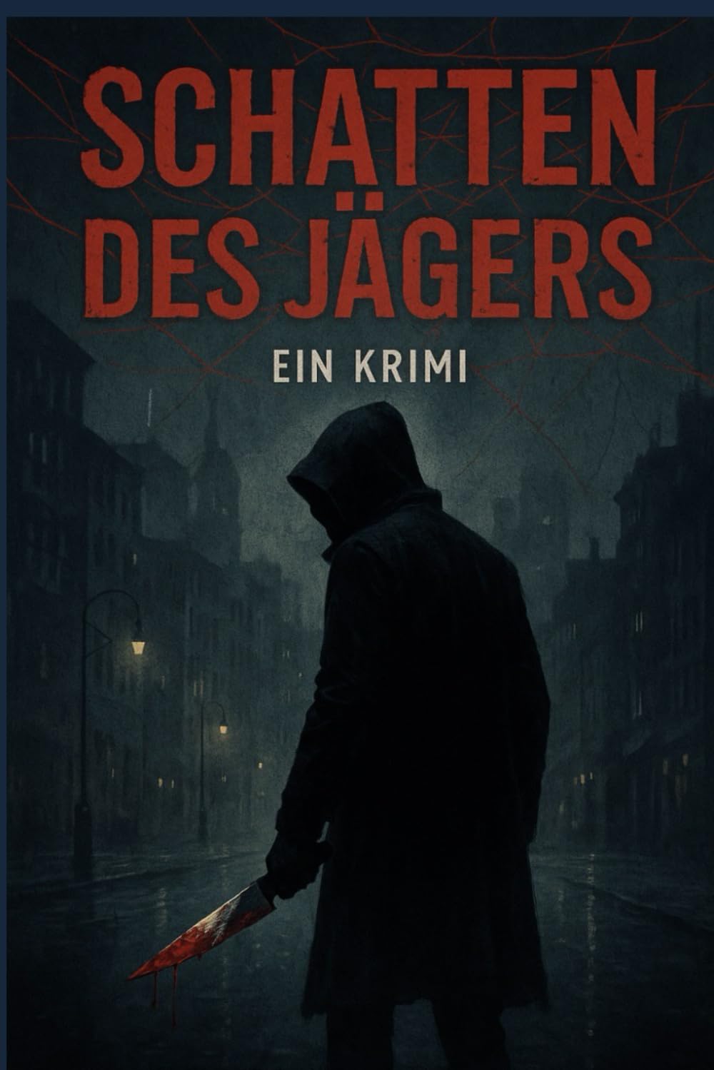 Schatten des Jägers: Ein Krimi