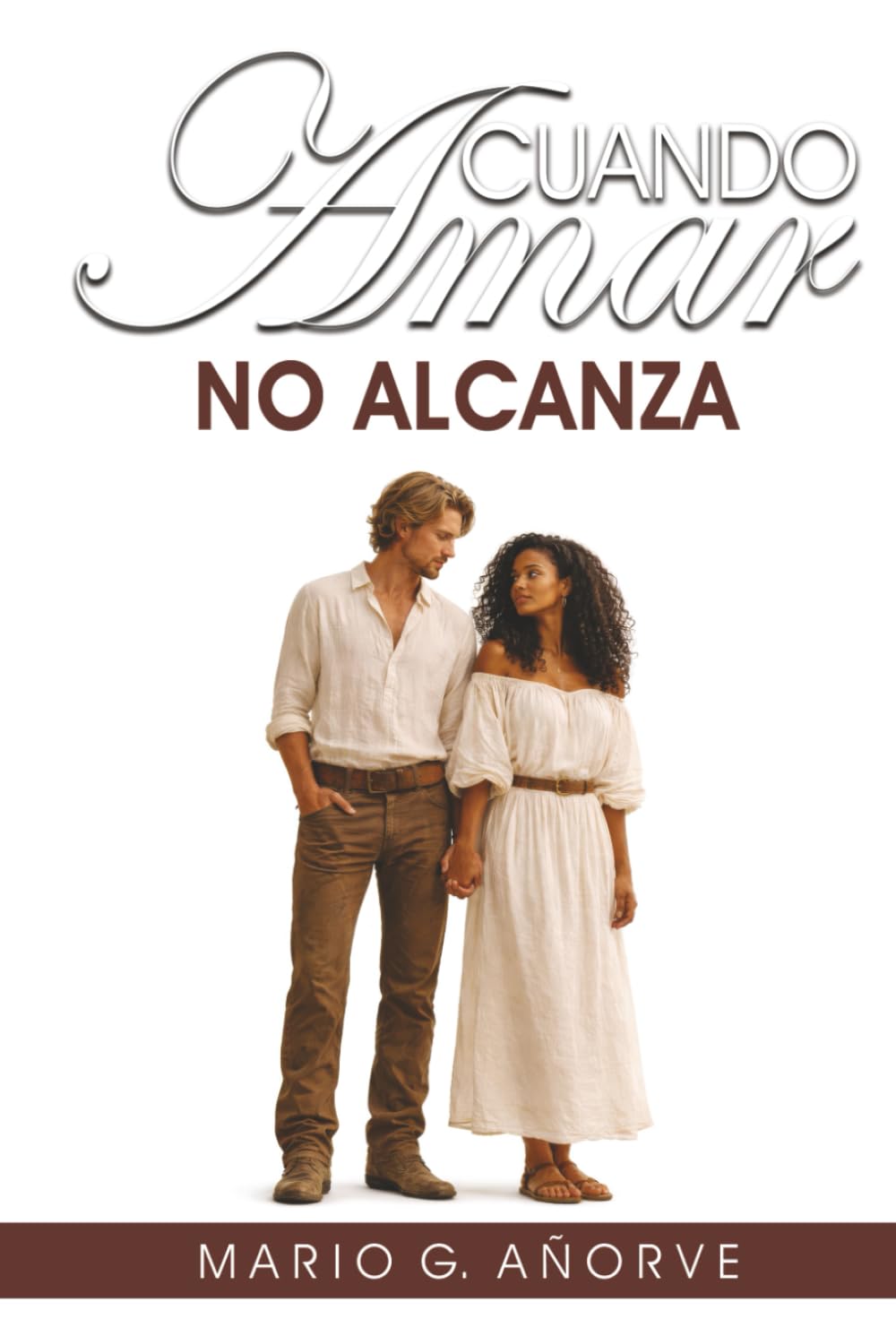 CUANDO AMAR NO ALCANZA: Tensiones íntimas que no admiten solución