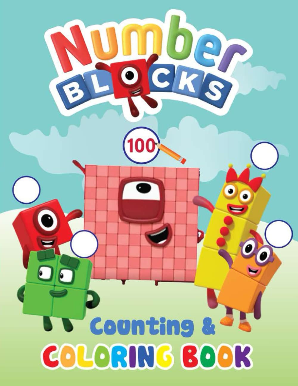 Numberblocks Counting & Coloring Book: Number 1-100 Activities for Kids Ages 3-6, Preschool Kindergaten 1st Grade
