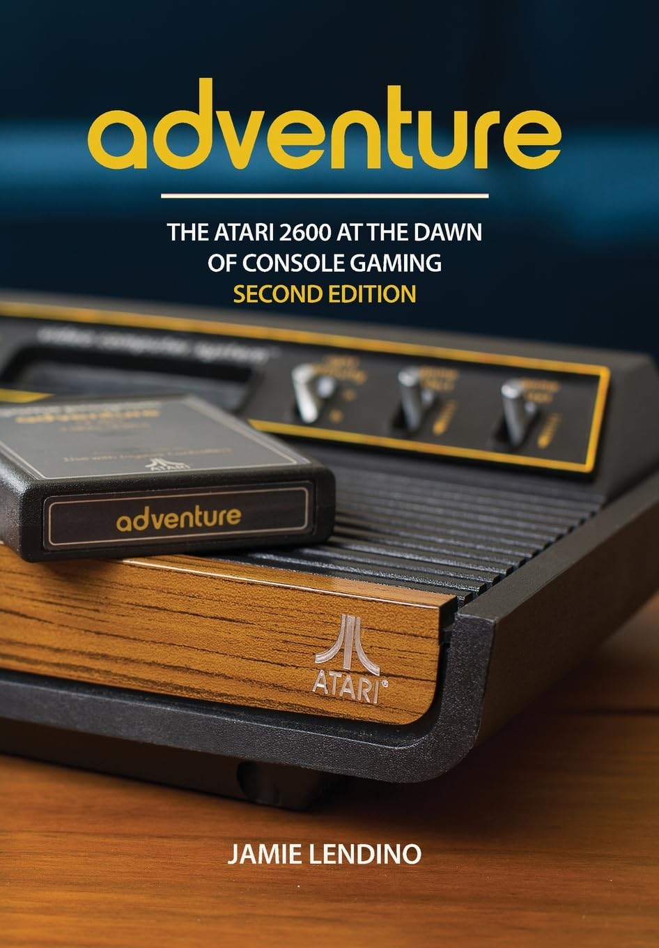 Adventure: The Atari 2600 at the Dawn of Console Gaming