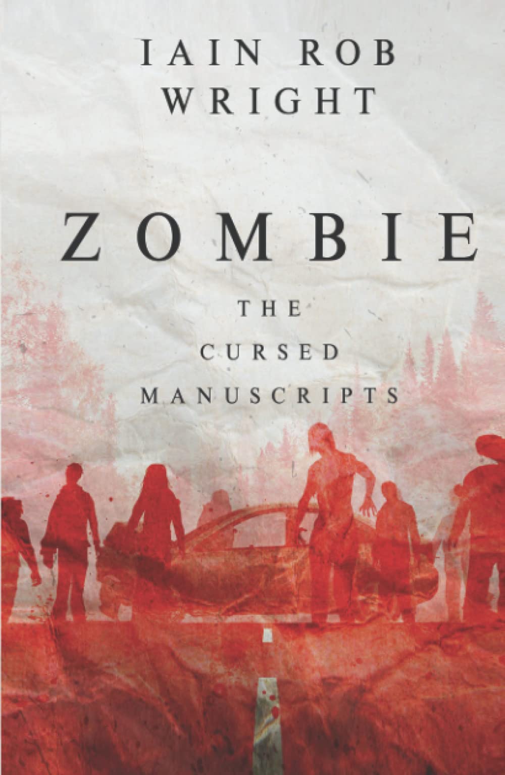 Zombie: A Horror Novel (The Cursed Manuscripts)