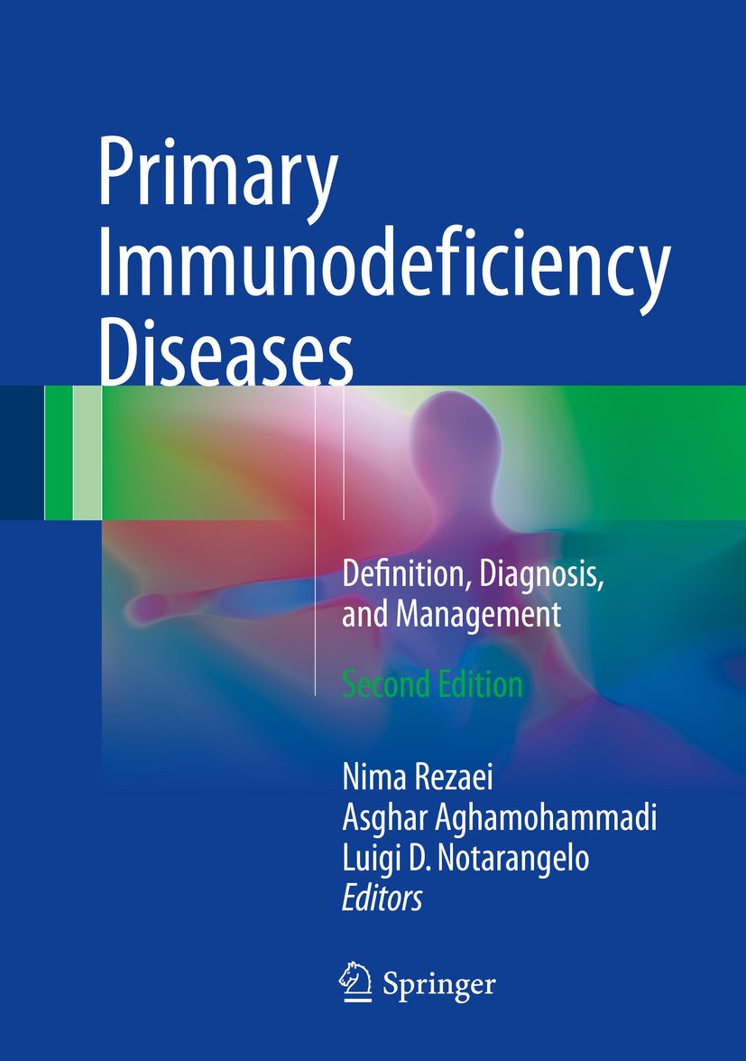 Primary Immunodeficiency Diseases: Definition, Diagnosis, and Management (English Edition)