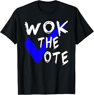 Wok the Vote Funny Political Shirt