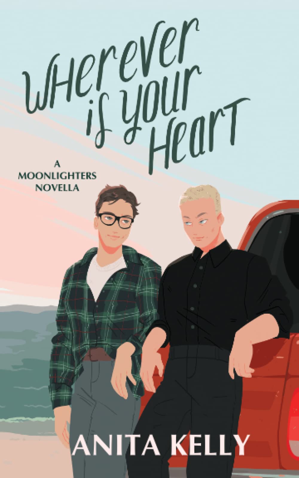 Wherever is Your Heart: A Moonlighters novella: 3