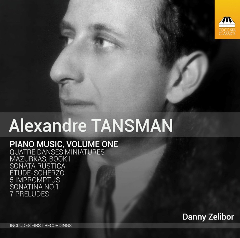 Tansman:Piano Music Vol 1