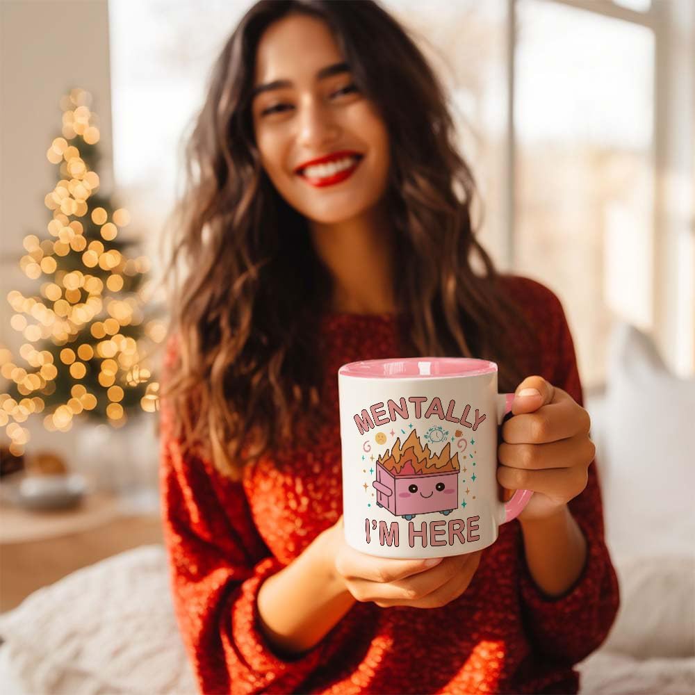 Funny Dumpster Fire Mug, Mentally I' M Here, Funny Mugs Gifts for Woman Man, Coworker Mug 11oz Pink - Image 5