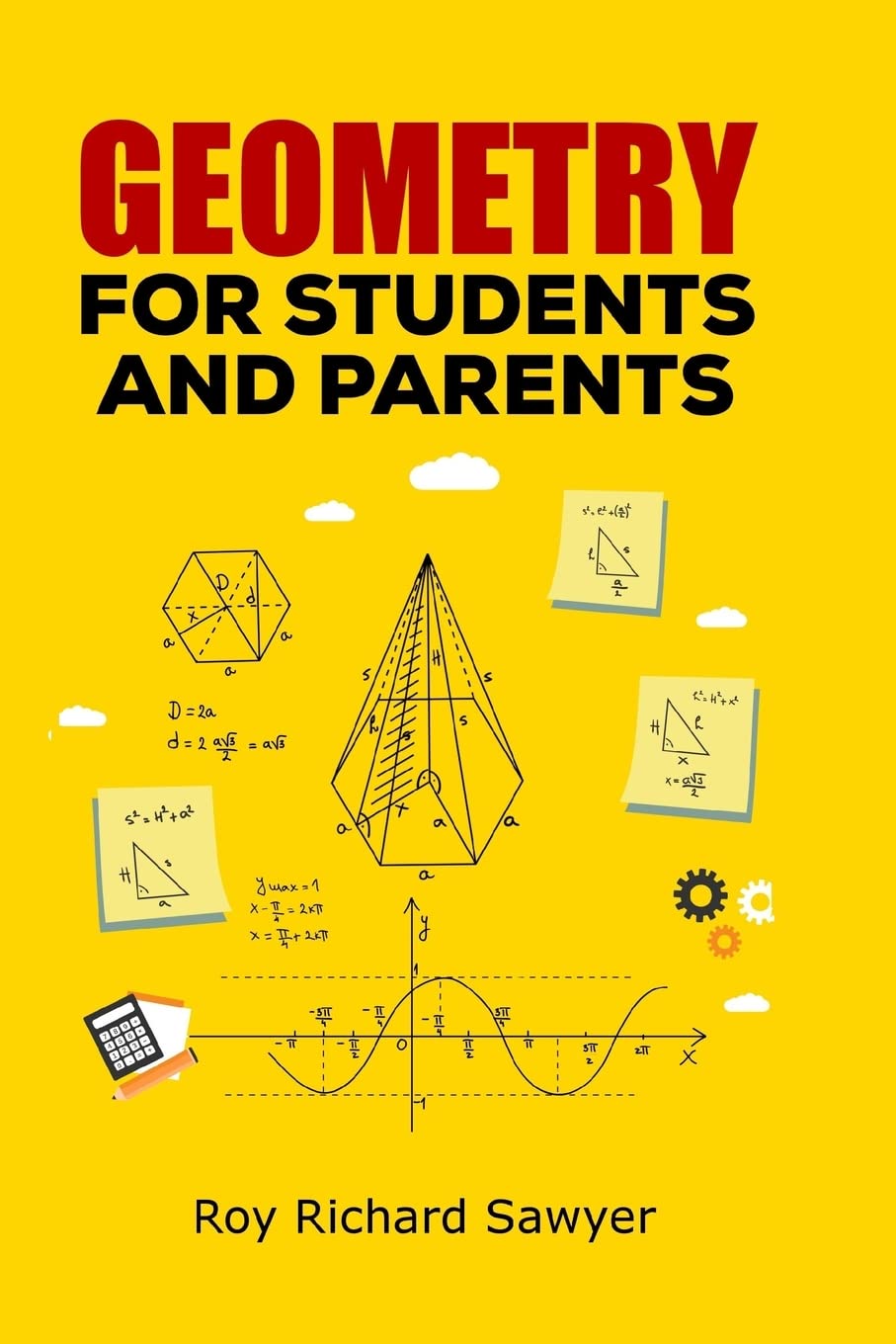 Geometry for Students and Parents (Math & Science Made Simple)