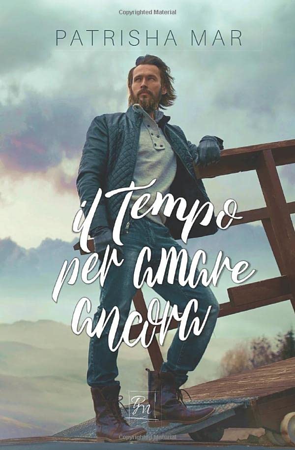 Il tempo per amare ancora (Time series) (Italian Edition)