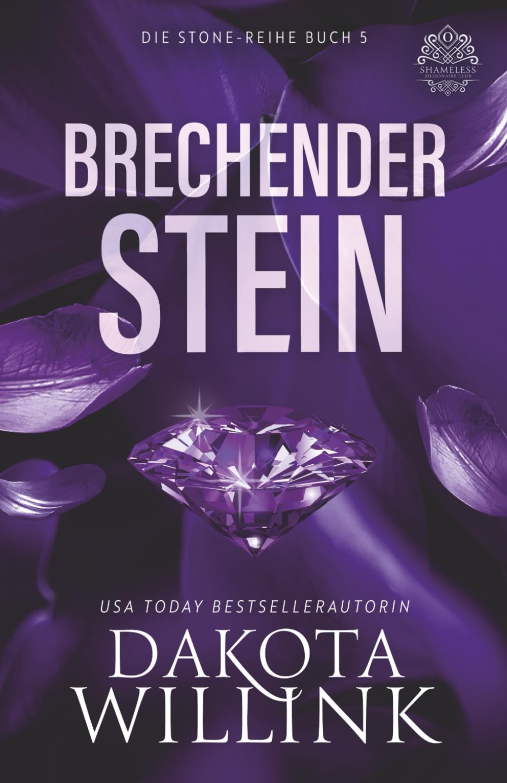 Brechender Stein (Die Stone-Reihe)