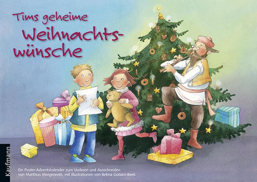 Tims geheime Weihnachtswünsche: Ein Poster-Adventskalender zum Vorlesen und Ausschneiden