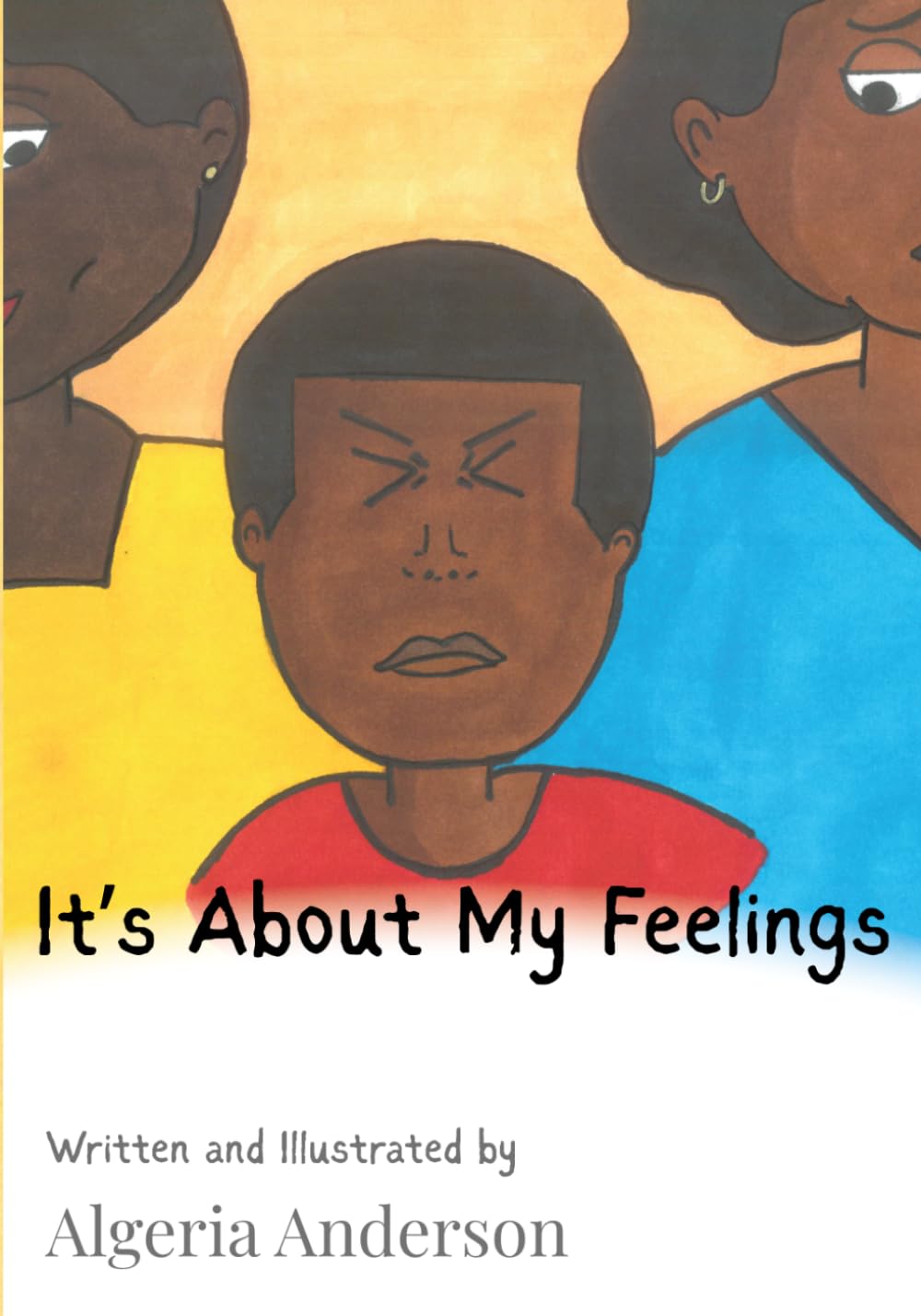 It's About My Feelings