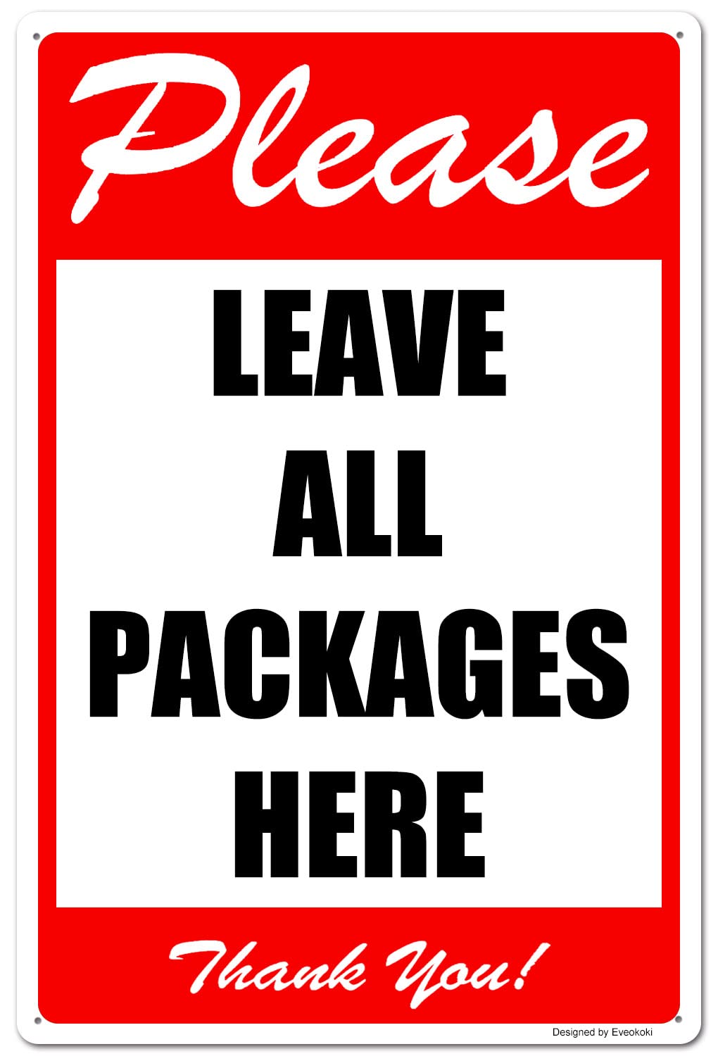 2 Pack Please Leave All Packages Here Thank You Signs, 8x 12 Inches Please Delivery Sign Aluminum Metal Sign
