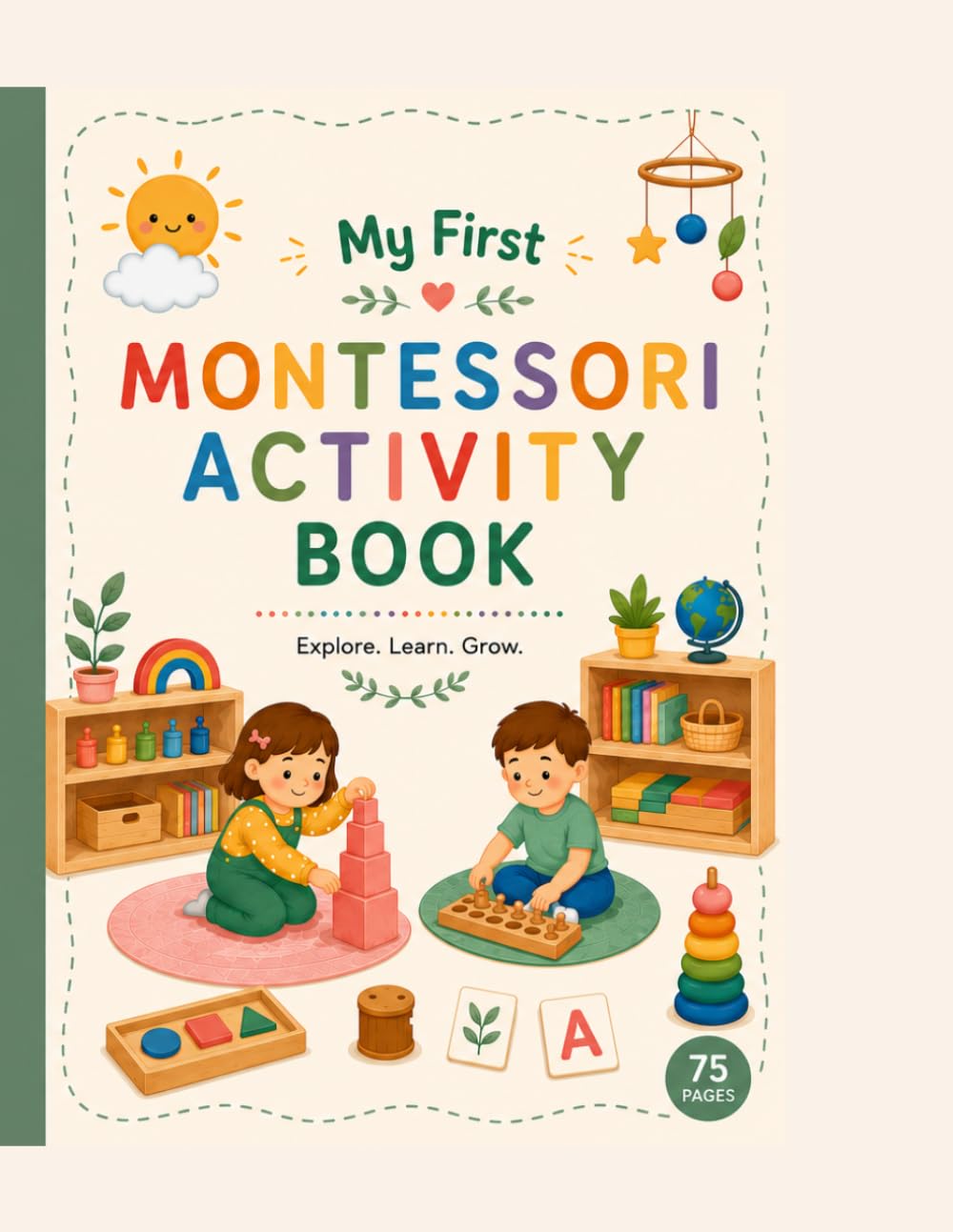 My first Montessori Activity Book: Toddler and preschooler activities - Learning for kids