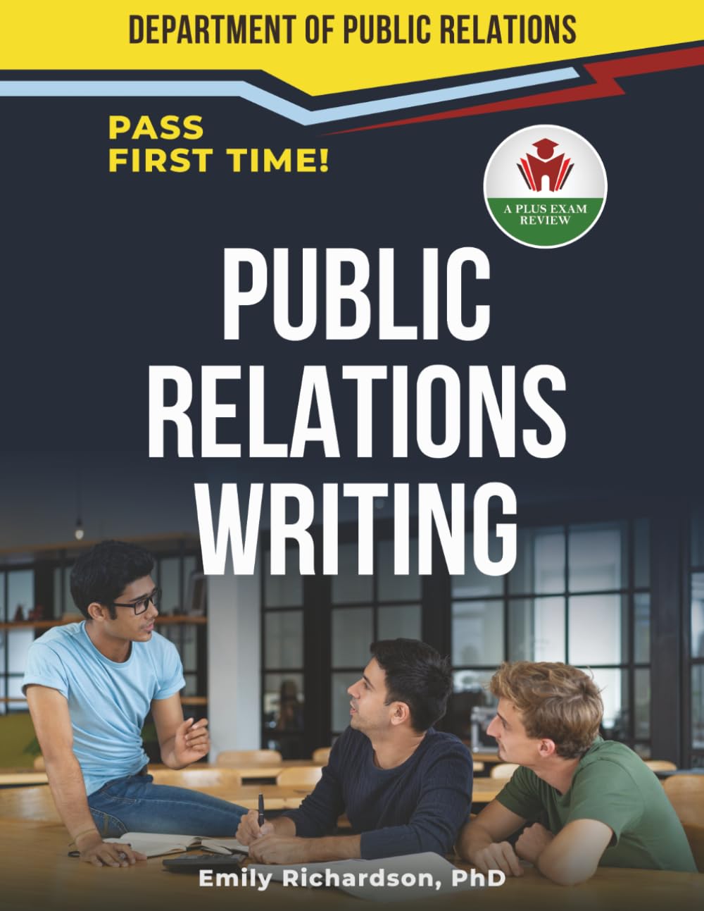 PUBLIC RELATIONS WRITING EXIT EXAM PREP