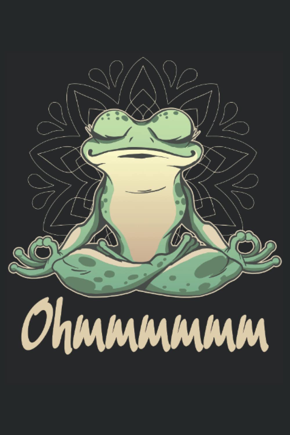 Yoga Frosch Meditation Ohmmmm: Tagebuch & Notizbuch 120 Seiten liniertes Papier Handliches Format (15,24 × 22,86 cm entspricht ungefähr DIN A5)