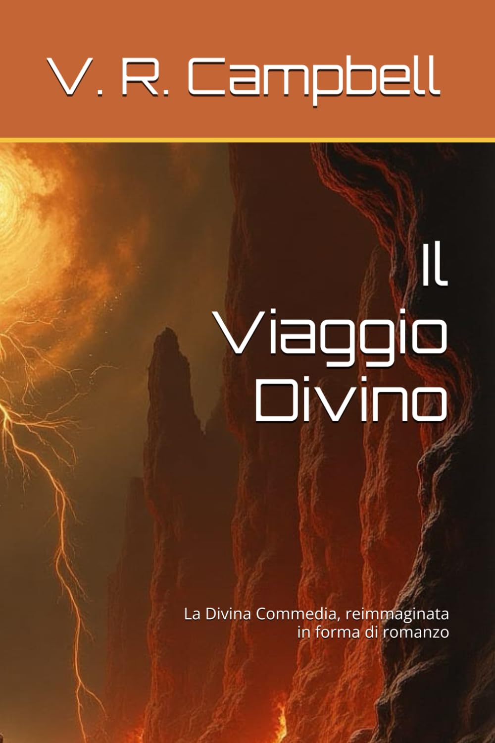 Il Viaggio Divino: La Divina Commedia, reimmaginata in forma di romanzo