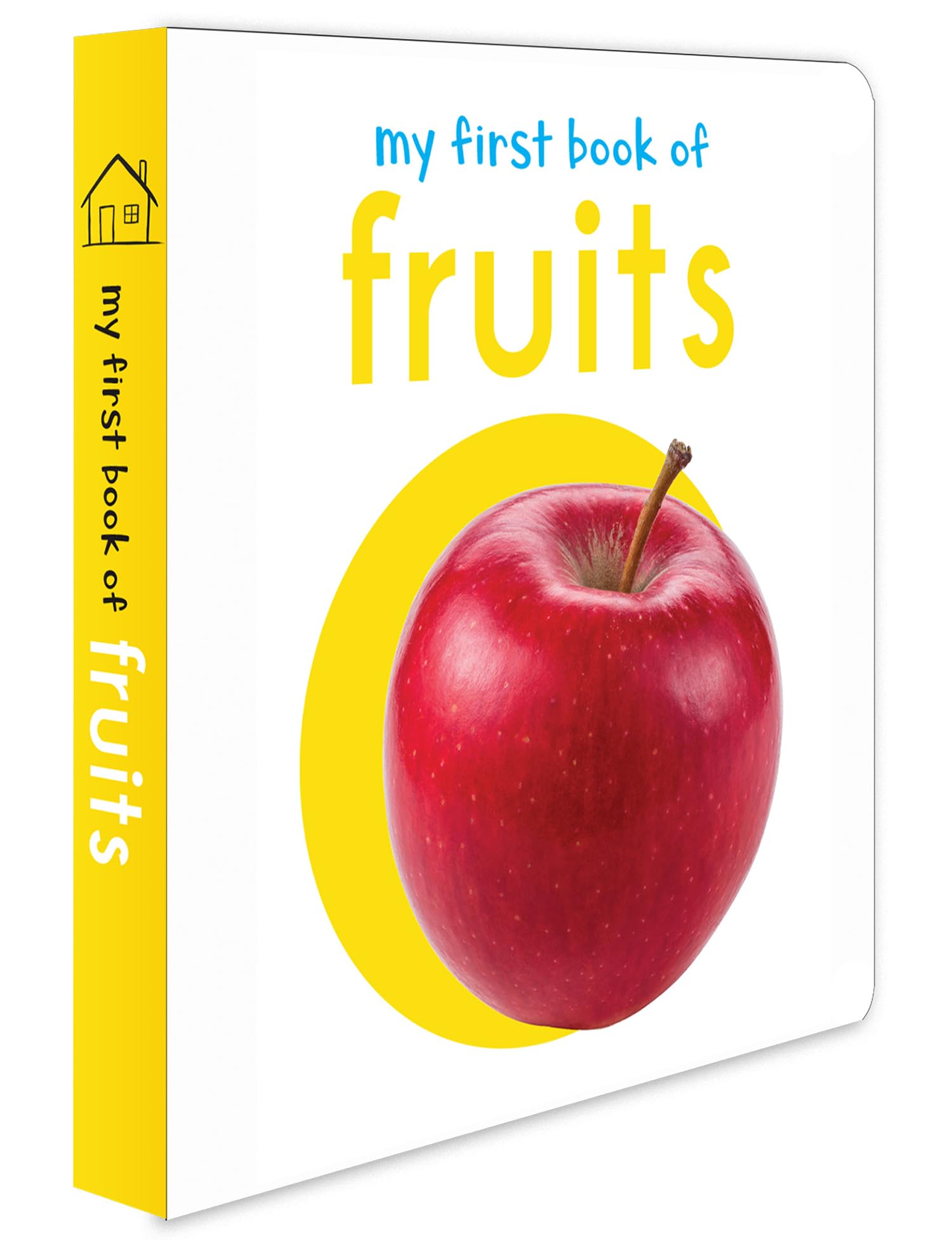 My First Book of Fruits | First Fruit Board Book for Babies, Toddlers & Preschoolers | Learn About Common Fruits with Bright, Colorful Pictures | Early Learning Book for Kids Ages 0-3 Years Board book – Picture Book, 25 April 2018