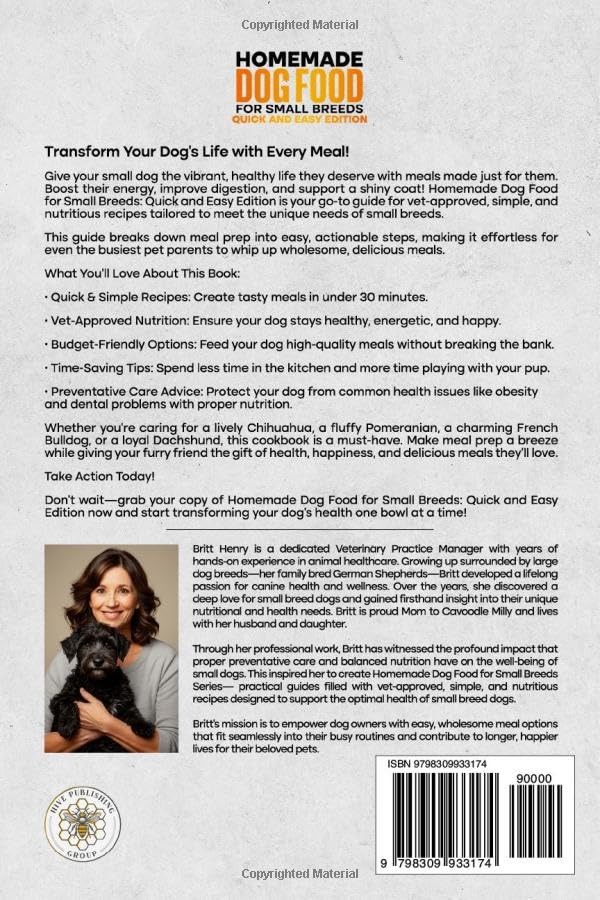 Homemade Dog Food for Small Breeds Vet-Approved Simple & Nutritious Recipes for Optimal Health