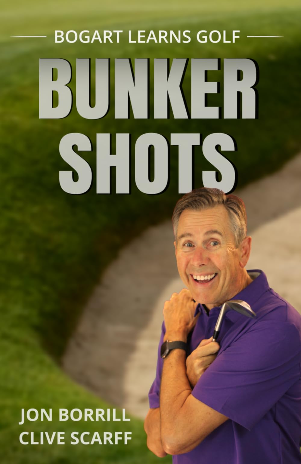 Bogart Learns How to Play Golf: Bunker Shots