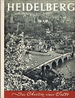 Heidelberg. Das Antlitz einer Stadt. Einleitende Worte von Irma von Drygalski. B000FIQU4M Book Cover