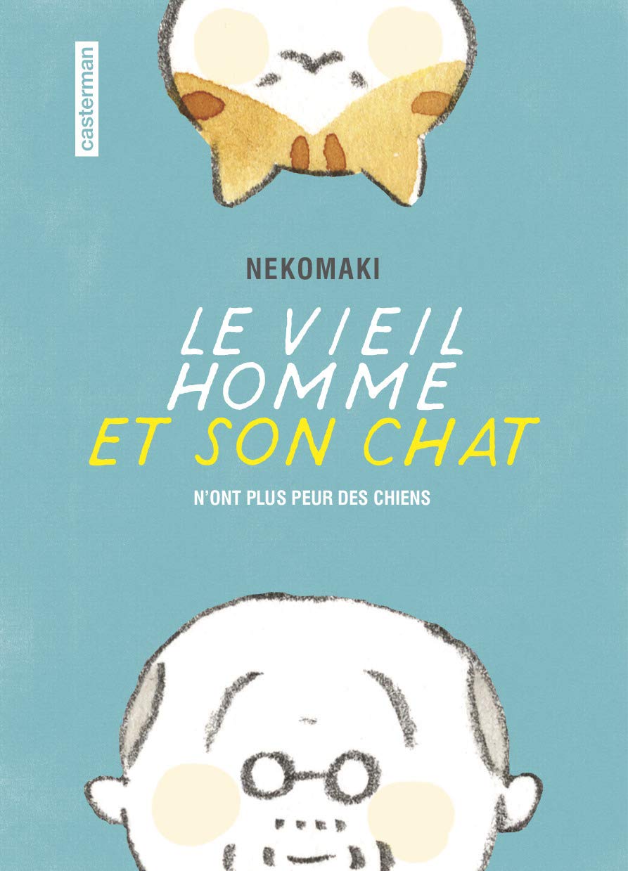 Le Vieil homme et son chat: N'ont plus peur des chiens (1)