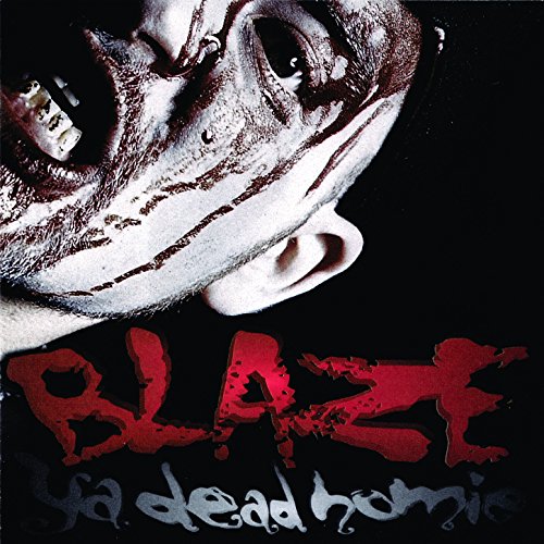 Blaze Ya Dead Homie on Amazon Music