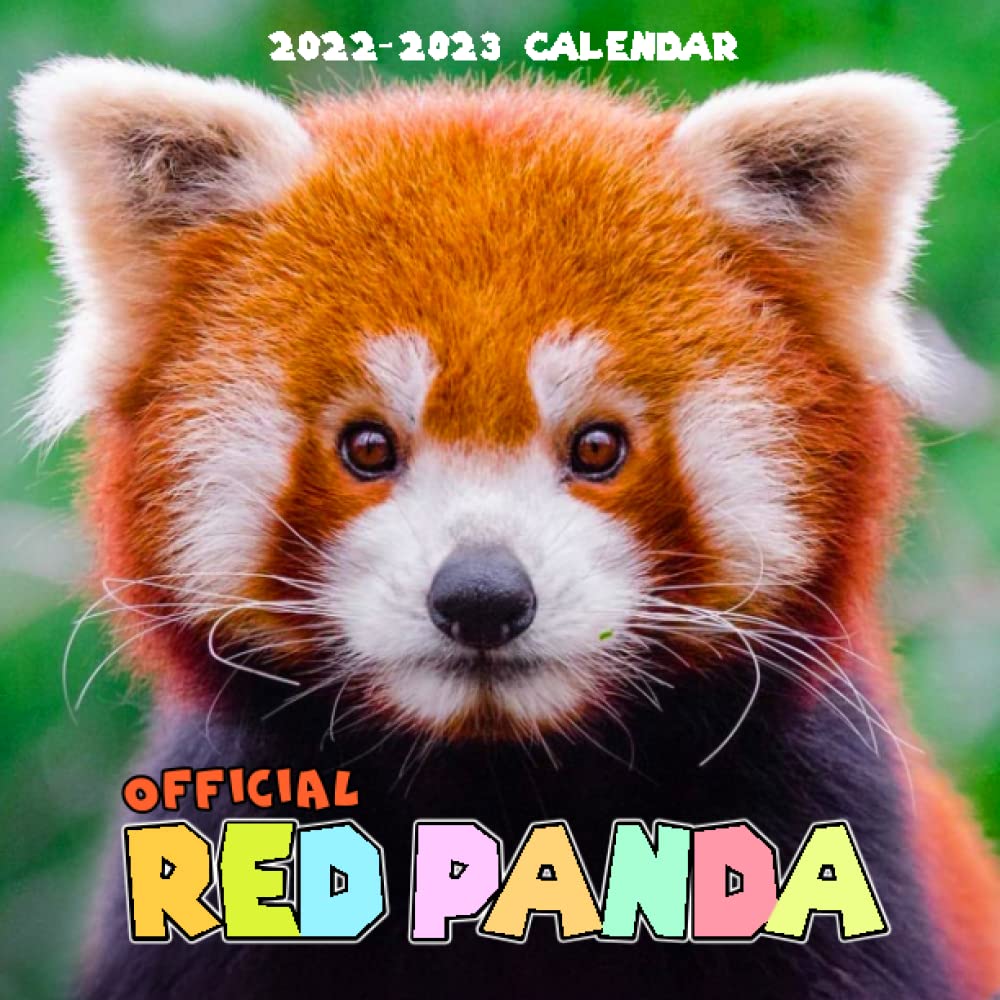 Red Panda Calendar 2022: Red Panda Calendar 2022-2023 animals-animal wildlife calendar July 2022 to December 2023 with high quality cute animal photos ... calendario calendrier 16 18 monthly.26