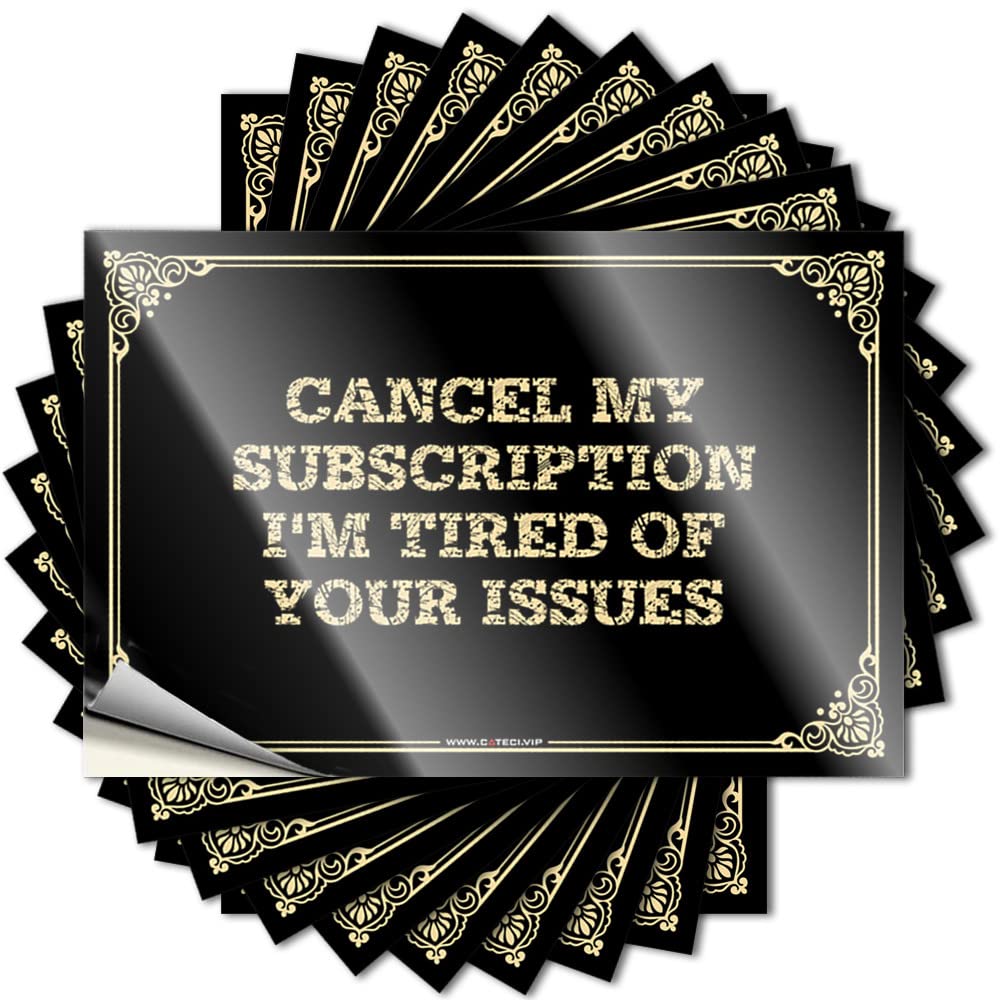 Girly Door Sticker - Cancel My Subscription I'm Tired of Your Issues Scented Durable Sticker Easy Apply for Classroom Decor(12X18CM)
