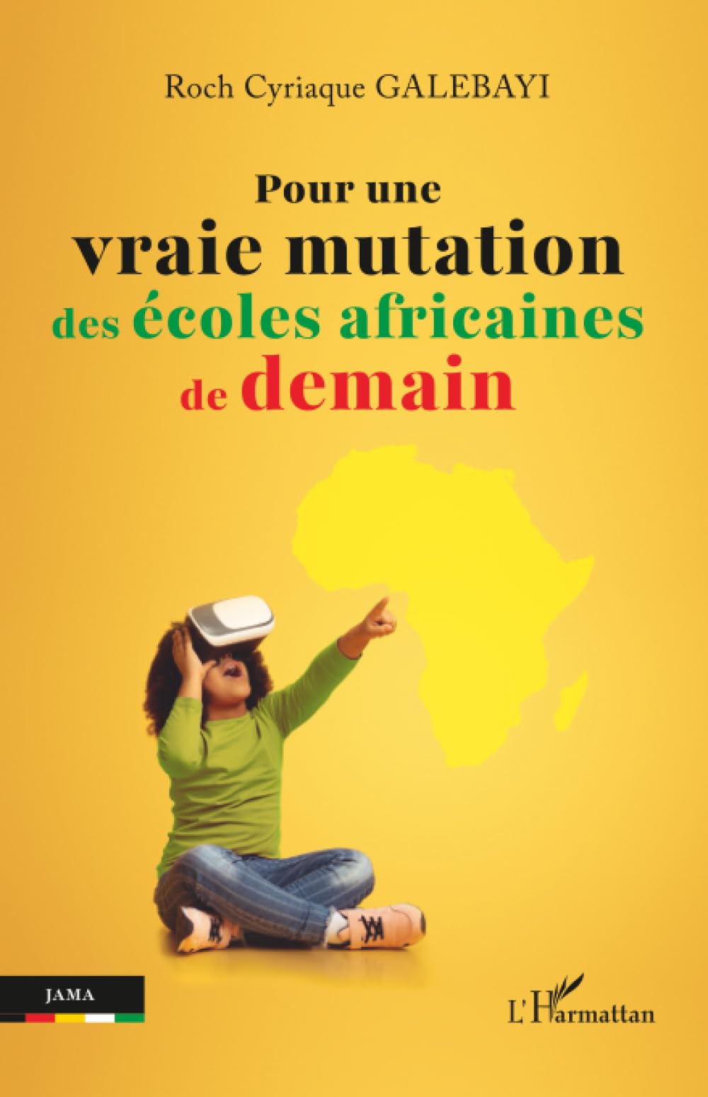 Pour une vraie mutation des écoles africaines de demain
