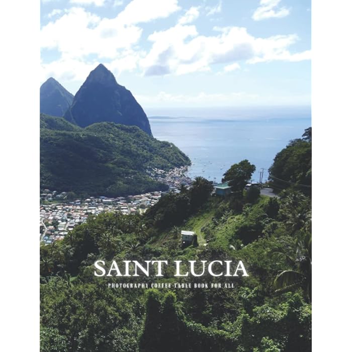 Buy Saint Lucia Photography Coffee Table Book for All: Beautiful