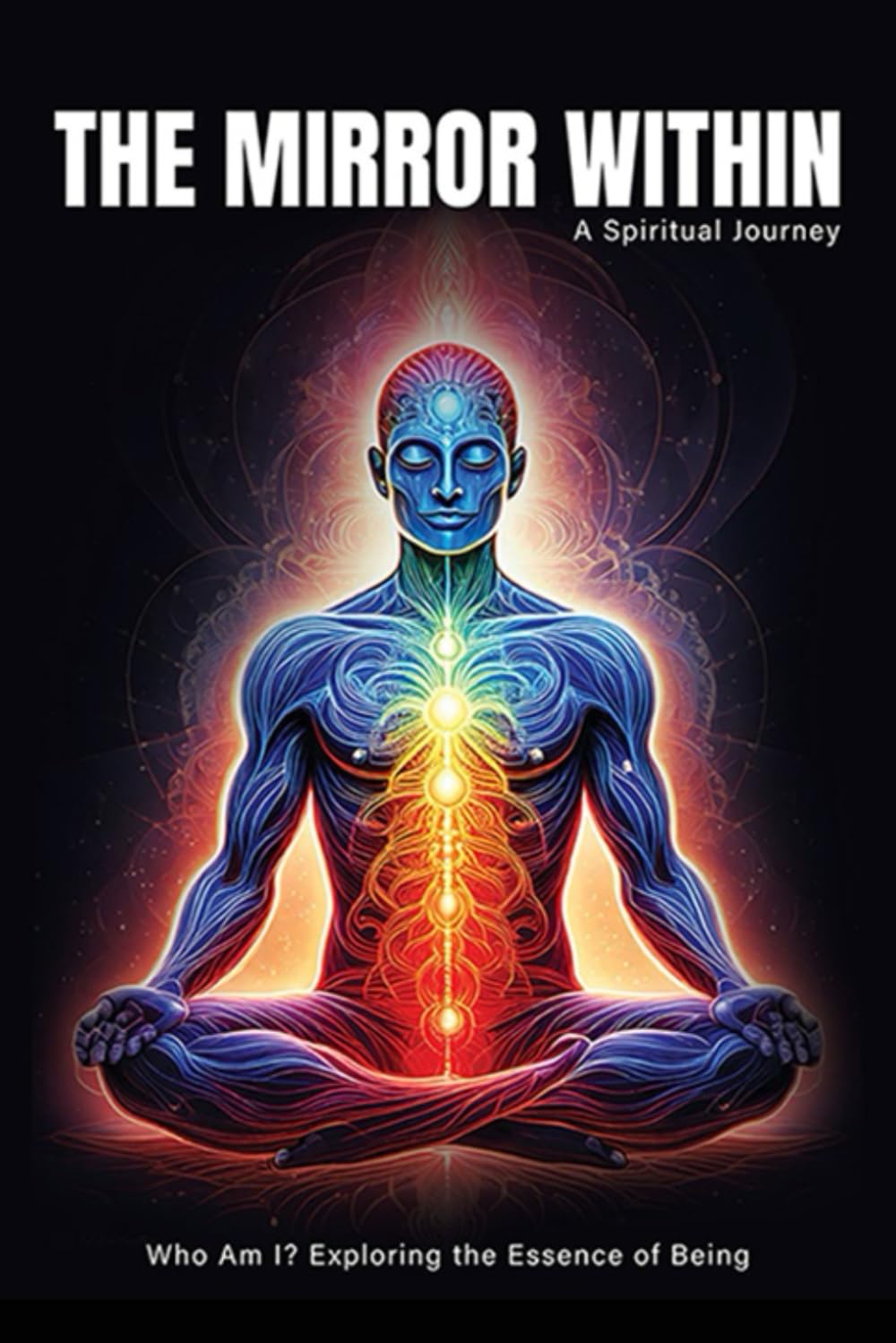 THE MIRROR WITHIN: The Mirror Within