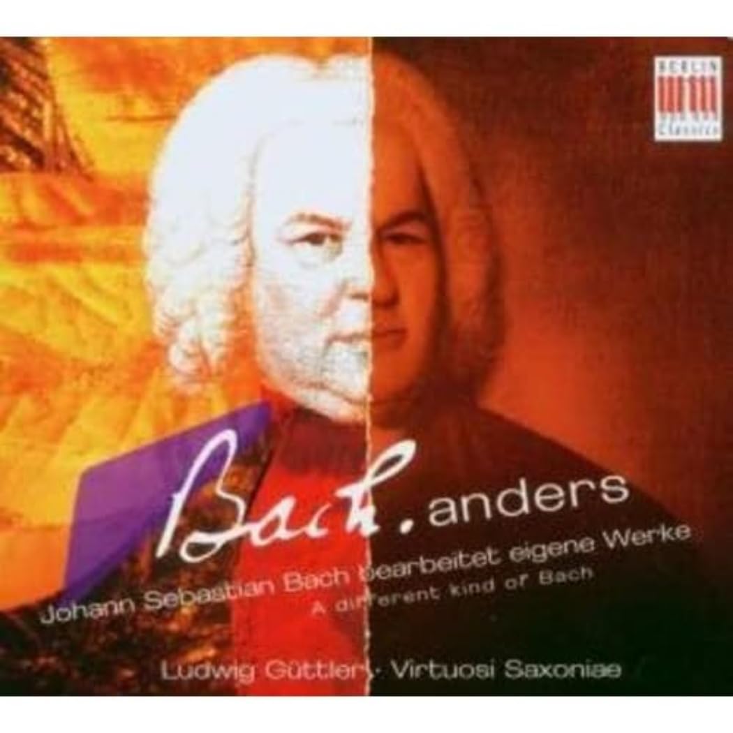 Bach Anders: A Different Kind of Bach