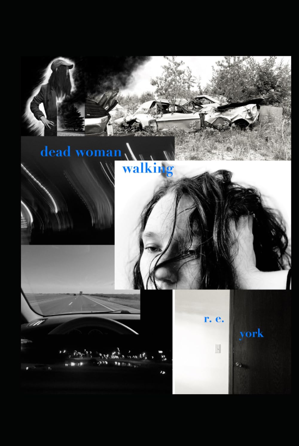 Dead Woman Walking: Poems From Fremont Avenue