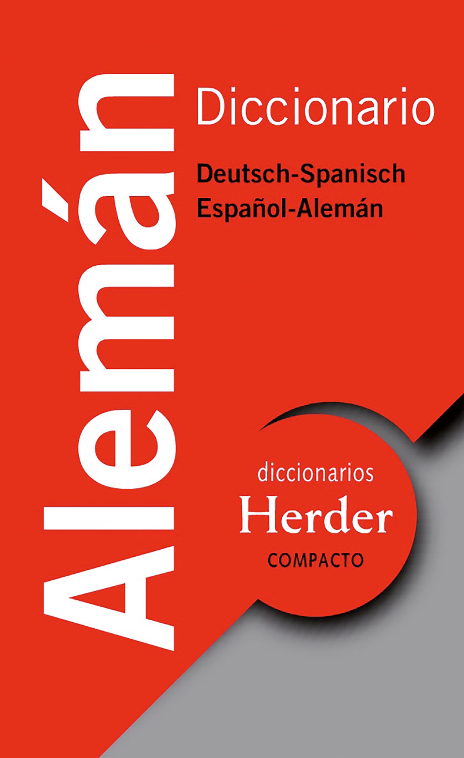 Diccionario Compacto Alemán: Deutsch-Spanisch / Español-Alemán (fuera de colección)