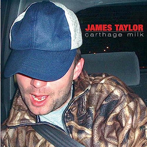 Amazon.co.jp Carthage Milk James Taylor デジタルミュージック