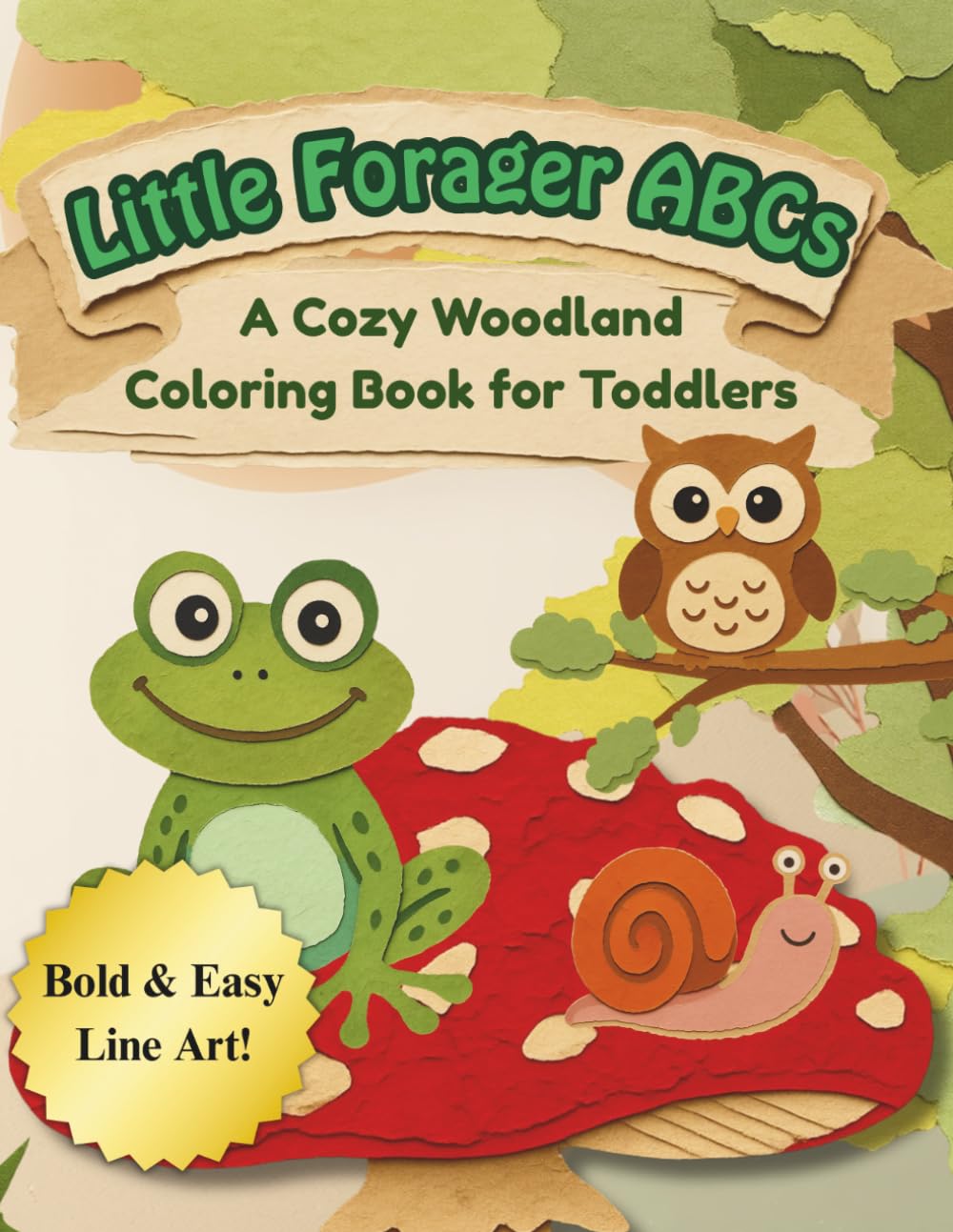 Little Forager ABCs: A Cozy Woodland Coloring Book for Toddlers (Little Learner Series)
