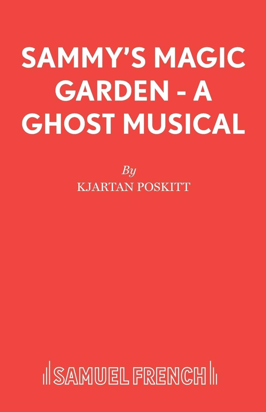 Sammy's Magic Garden (Acting Edition S.)