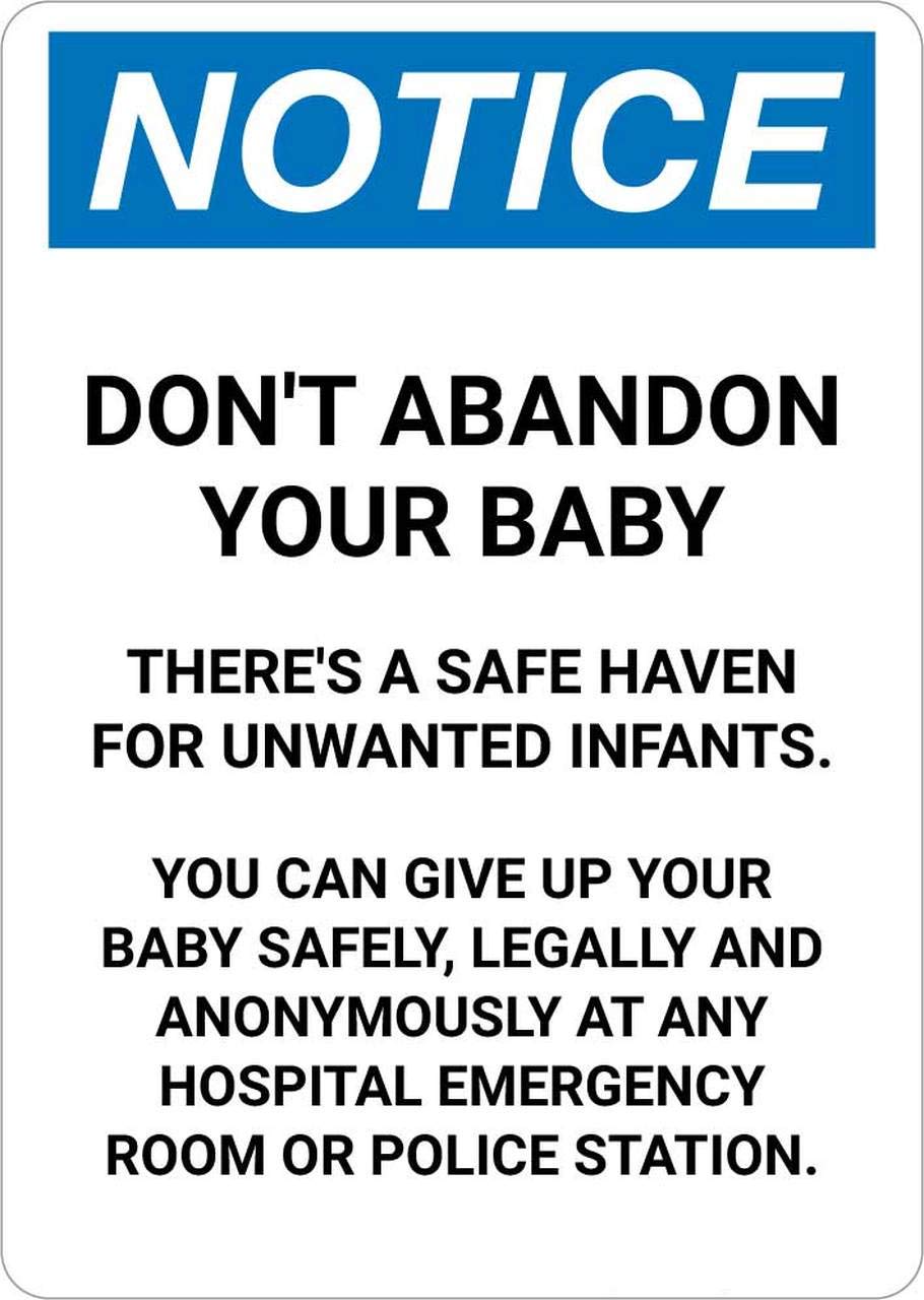 Don't Abandon Your Baby - There's a Safe Haven Portrait Sign Board Water Proof singnature Board Water Proof Board (Foam Board)