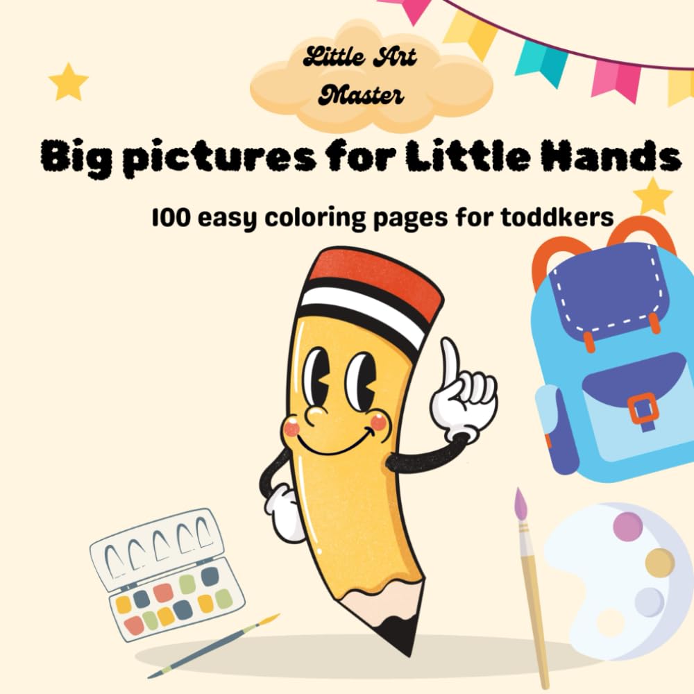Big Pictures for Little Hands