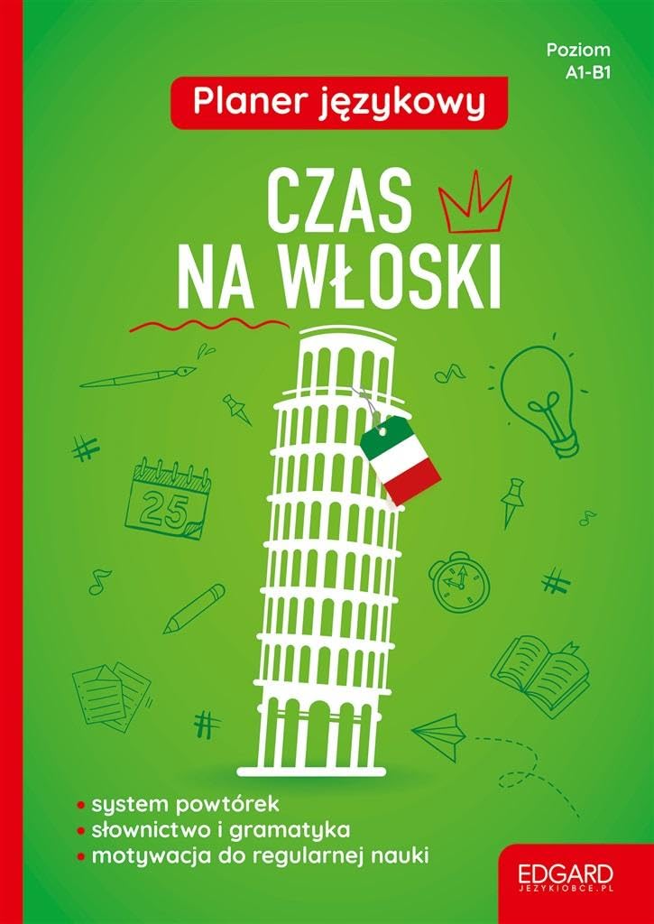 PLANER JĘZYKOWY. CZAS NA WŁOSKI: Poziom A1-B1