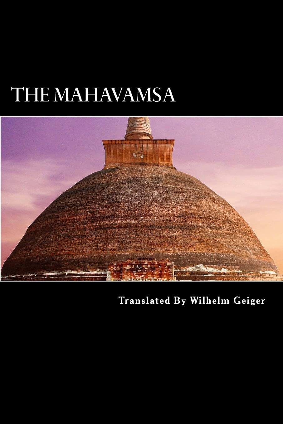 The Mahavamsa: 6th Century BC to 4th Century AD