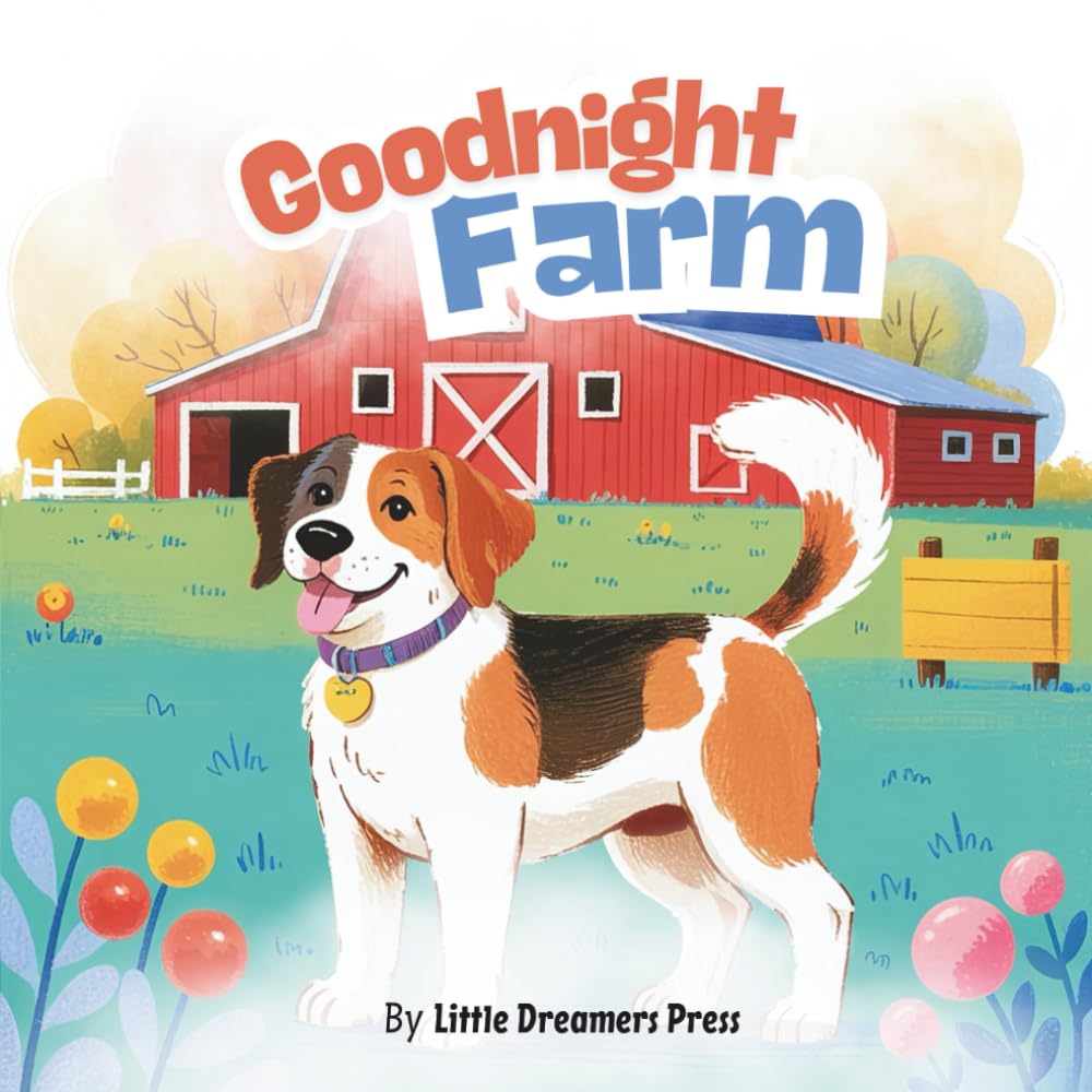 Goodnight Farm: Farm Themed Story Book, Farm Animals Bedtime Book for Kids