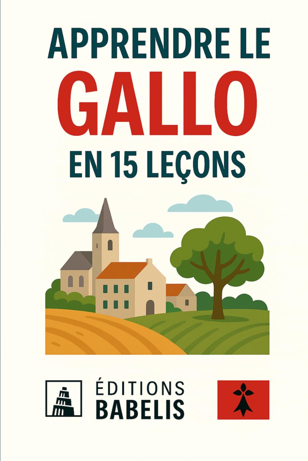 Apprendre le Gallo en 15 leçons