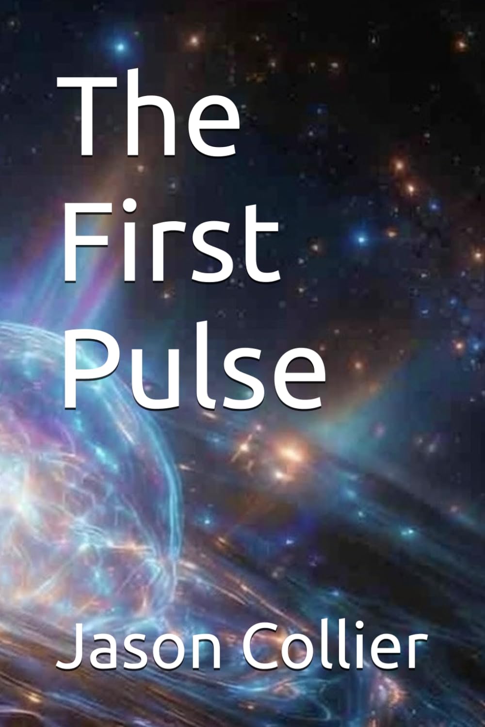 The First Pulse