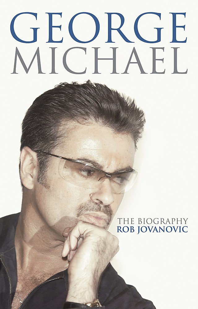 George Michael: The Biography Paperback – April 1, 2009
