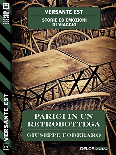 Parigi in un retrobottega (Versante Est) Parigi in un retrobottega (Versante Est)