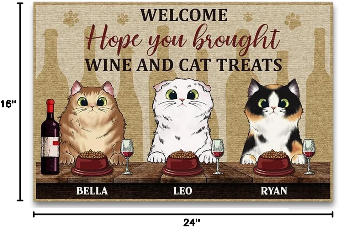 Personalized Doormat 16x24 inch, Hope You Brought Wine & Cat Treats Mat, Funny Cat Welcome Mat, Custom Door Mats Non-Slip Rubber Home Decorative Front Indoor Outdoor, Gift for Cat Lovers