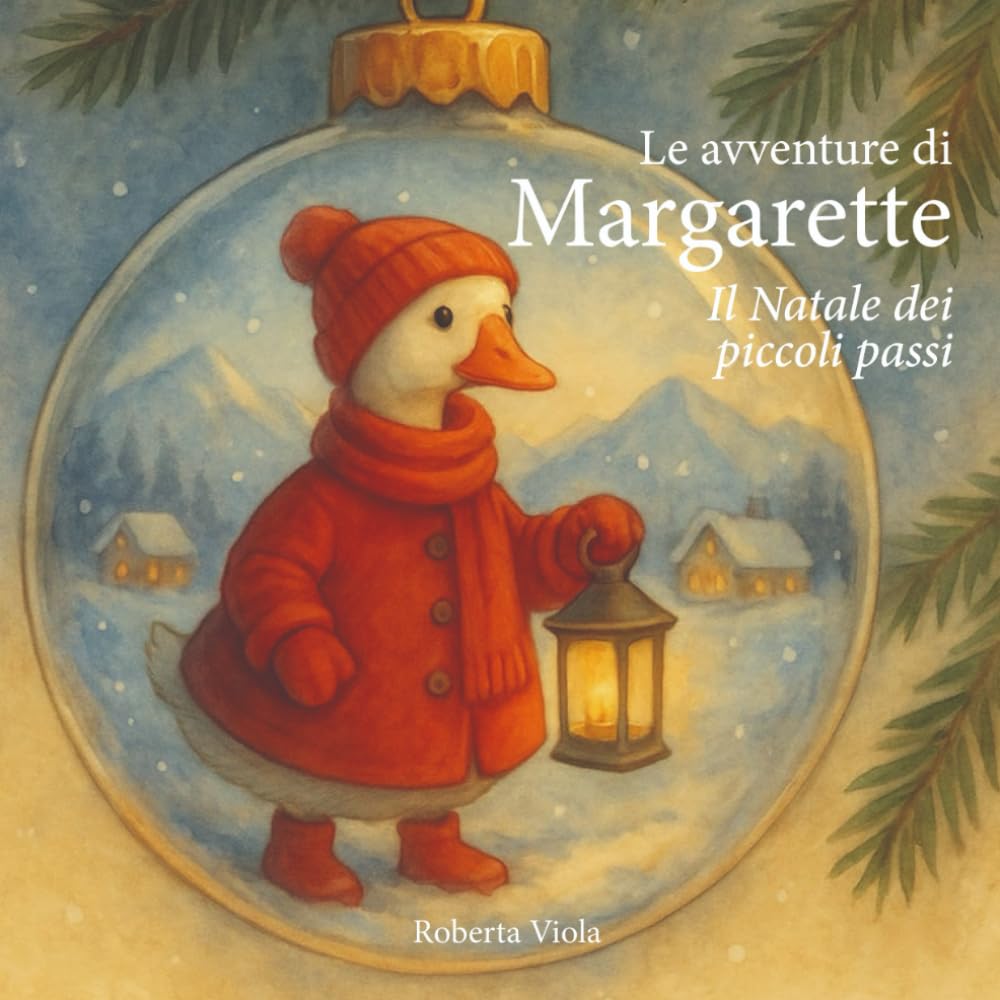Le avventure di Margarette: Il Natale dei piccoli passi