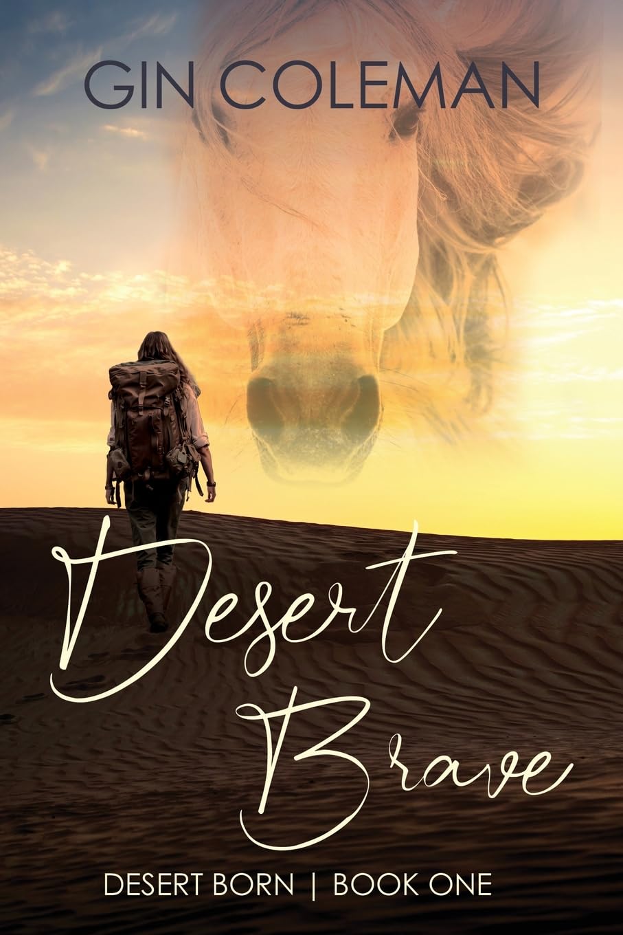 Desert Brave: 1 (Desert Born)